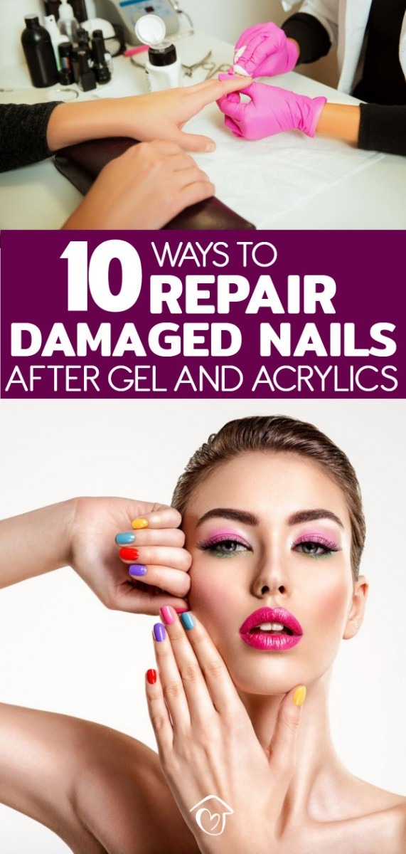 10 Ways To Repair Damaged Nails After Gel And Acrylics